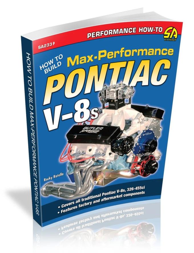 Cartech Auto Books How to Build Max-Performance Pontiac V-8s SA233P