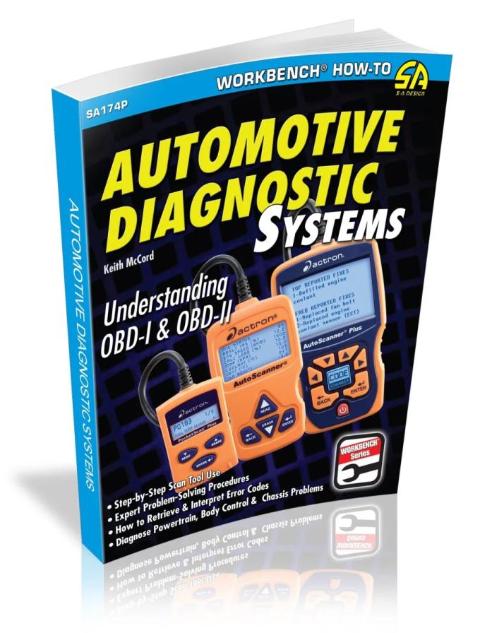 Cartech Auto Books Automotive Diagnostic Systems: Understanding OBD-I & OBD-II SA174P