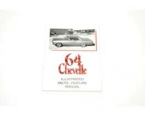 Chevelle Literature, Chevelle Feature & Spec. Manual, 1964