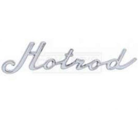 Chevelle And Malibu Hotrod Script Emblem, Chrome, 1964-1983