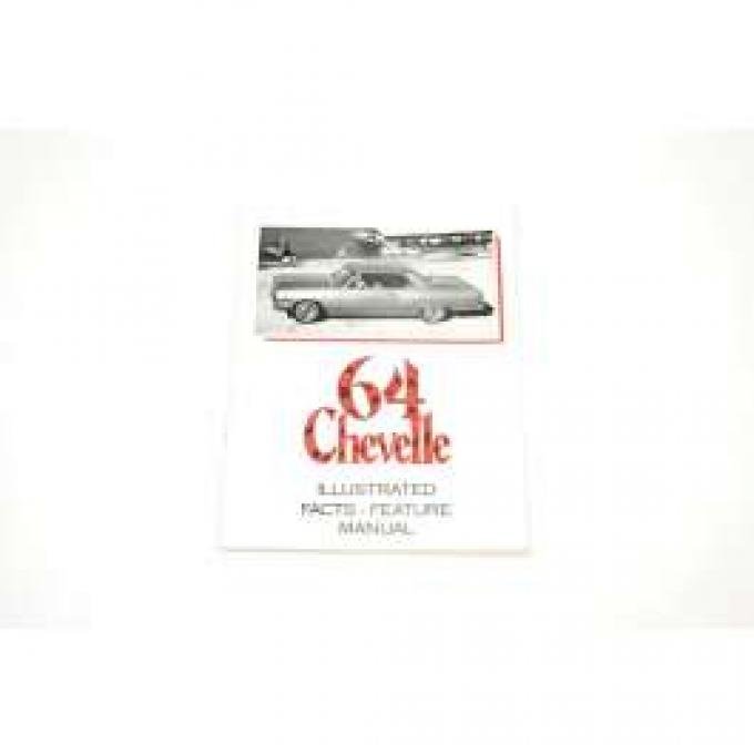 Chevelle Literature, Chevelle Feature & Spec. Manual, 1964