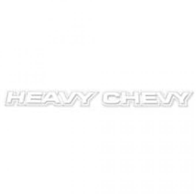 Chevelle Decal, Heavy Chevy, Body Decal, White, 1971-1972