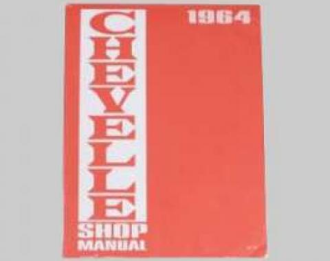 Chevelle Shop Manual, 1964