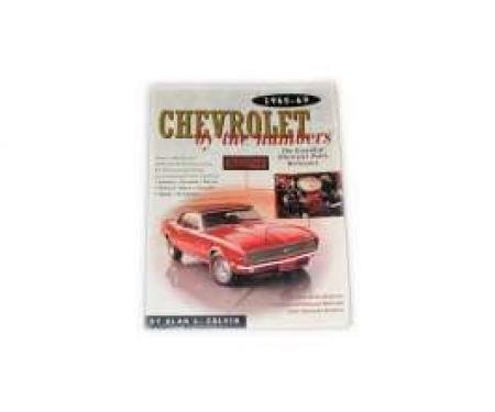 Chevelle Book, Chevrolet By The Numbers, 1965-1969