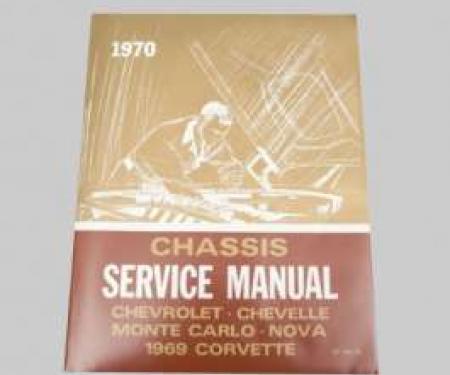 Chevelle Shop Manual, 1970