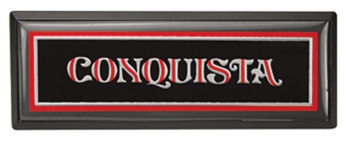 RestoParts Nameplate, Dash, 1981-85 "Conquista" KM00300
