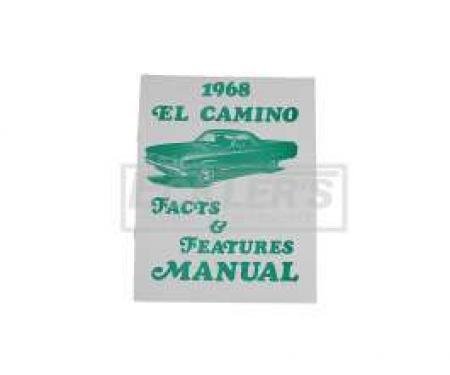 El Camino Facts And Features Manuals, 1968