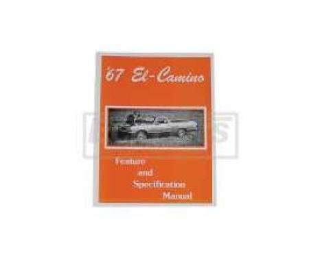 El Camino Facts And Features Manuals, 1967