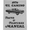 El Camino Facts And Features Manuals, 1970