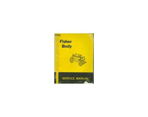 El Camino Body By Fisher Service Manual, 1975