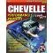 Chevelle Book, Performance Projects, 1964-1972