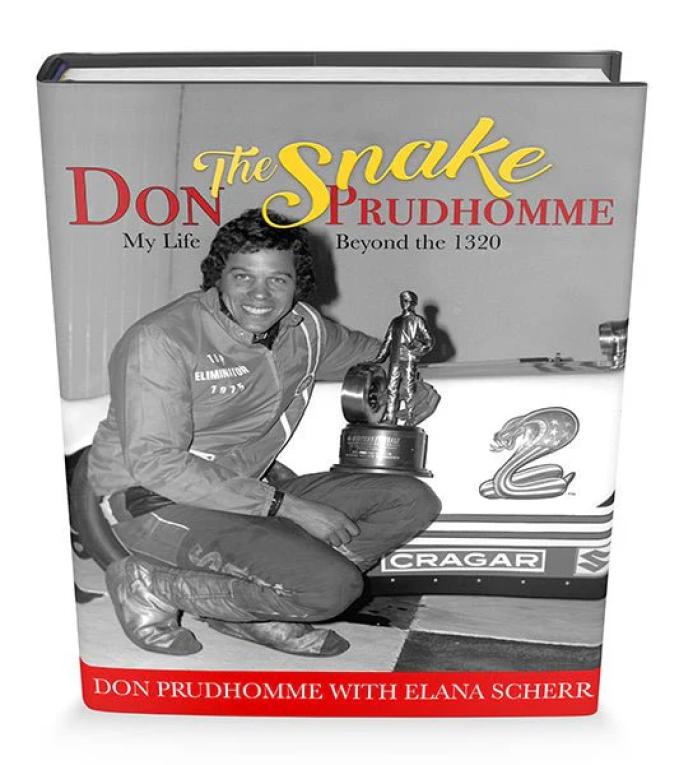 Cartech Auto Books Don "The Snake" Prudhomme: My Life Beyond the 1320 CT662