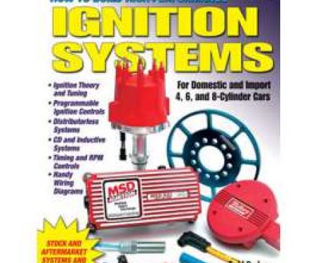 High Performance Ignition Systems - Design, Build, And Install, Revised And Updated, By Todd Ryden