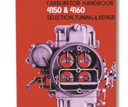 Holley Model 4150 & 4160 Carburetor Handbook 36-133